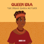 Queen Idia Story Book (Age 5–8)
